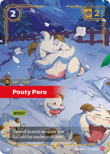 Pouty Poro (Overnumbered) — Unleashed — Showcase — Unit