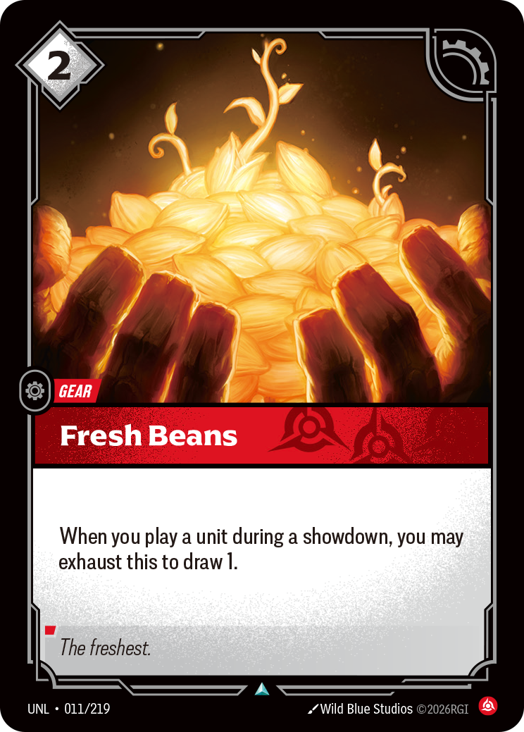 Fresh Beans — Unleashed — Uncommon — Gear