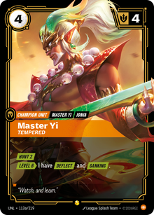 Master Yi - Tempered (Alternate Art) — Unleashed — Showcase — Unit