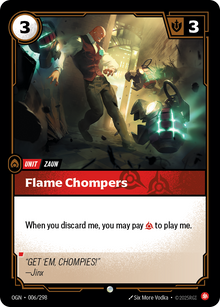 Flame Chompers — Origins — Common — Unit