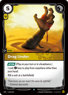 Drag Under — SFD — Uncommon — Spell