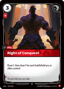 Right of Conquest — Unleashed — Uncommon — Spell
