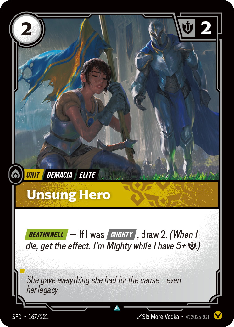Unsung Hero — SFD — Uncommon — Unit