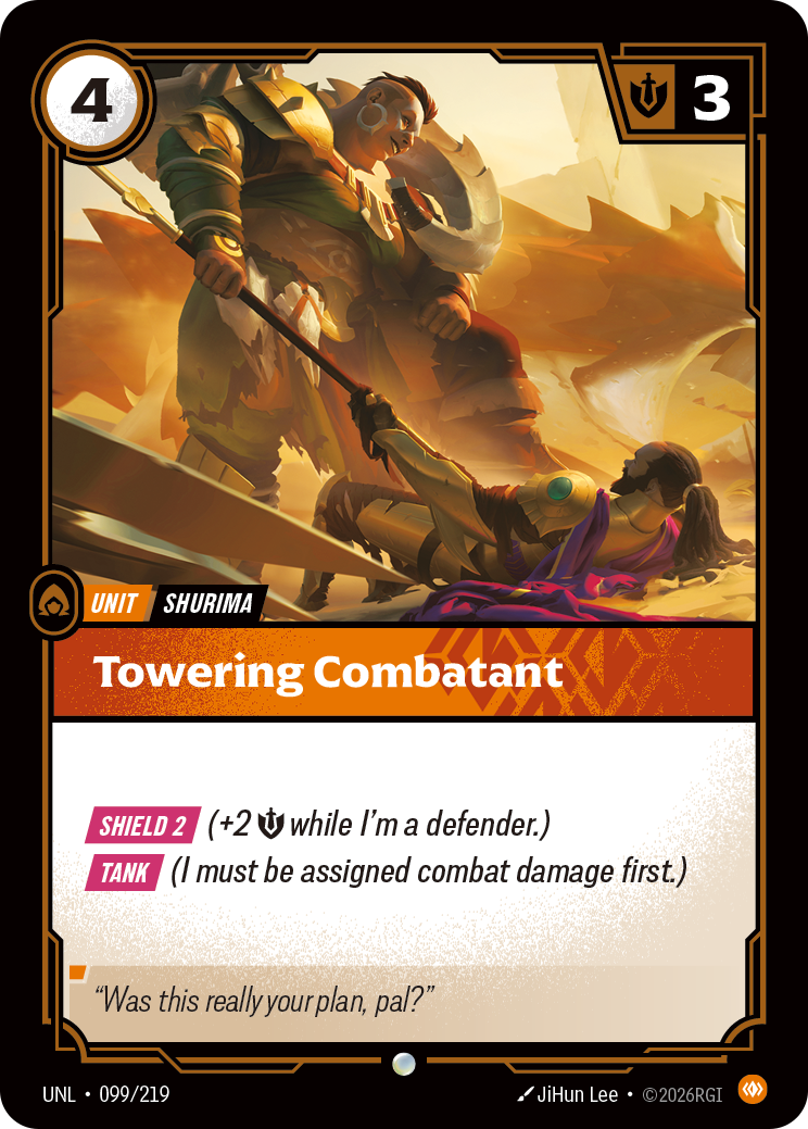 Towering Combatant — Unleashed — Common — Unit