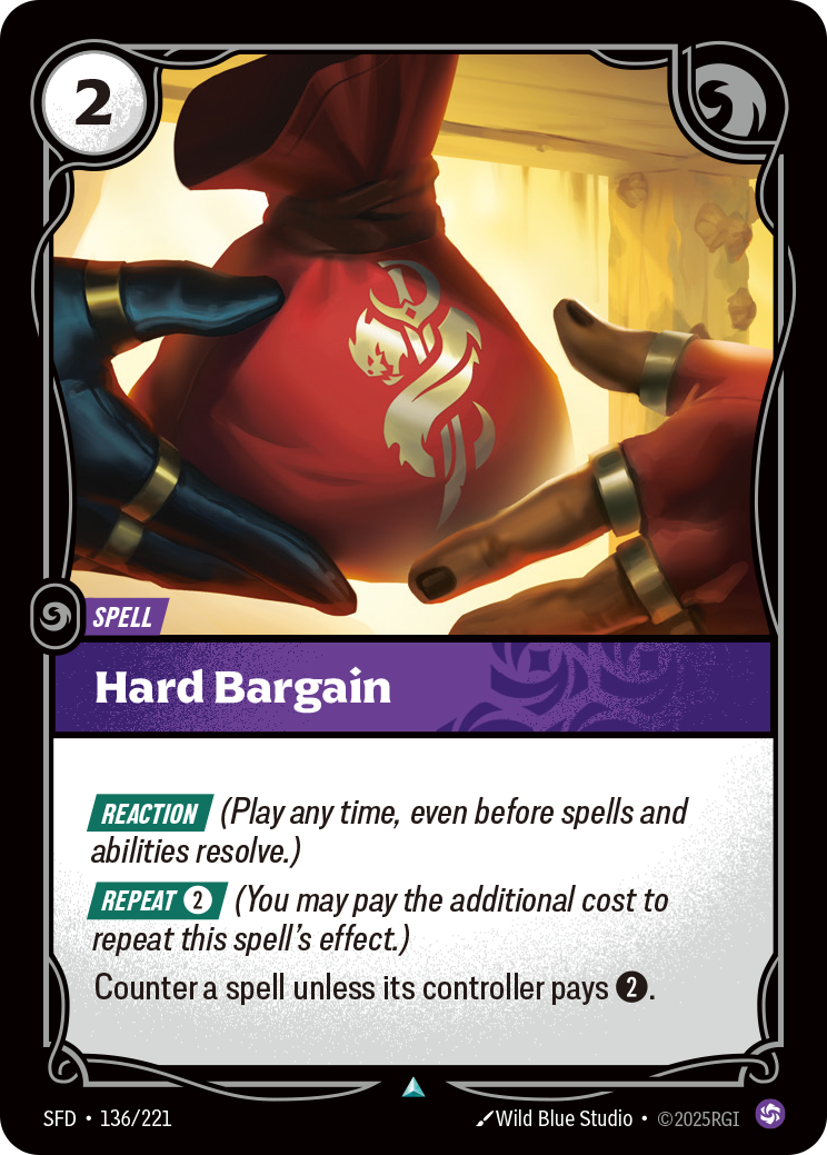 Hard Bargain — SFD — Uncommon — Spell