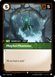 Playful Phantom — Origins — Common — Unit