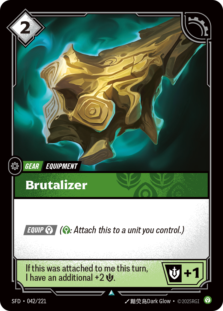 Brutalizer — SFD — Uncommon — Gear