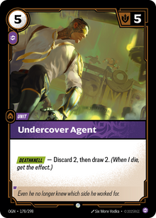 Undercover Agent — Origins — Common — Unit