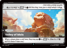 Valley of Idols — Unleashed — Uncommon — Battlefield