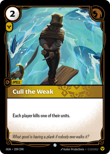 Cull the Weak — Origins — Common — Spell
