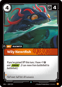 Wily Newtfish — Unleashed — Uncommon — Unit