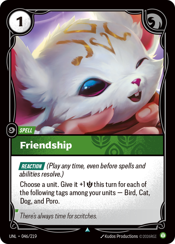 Friendship — Unleashed — Uncommon — Spell