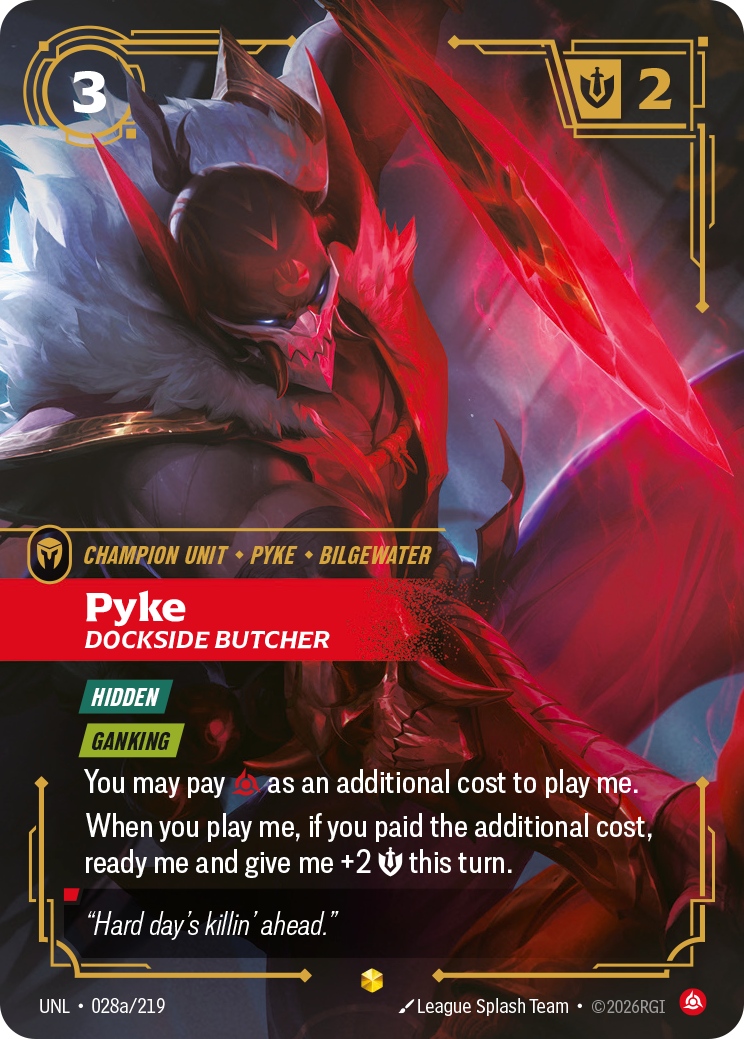 Pyke - Dockside Butcher (Alternate Art) — Unleashed — Showcase — Unit