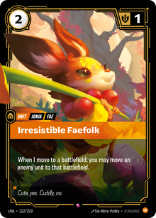 Irresistible Faefolk — Unleashed — Rare — Unit