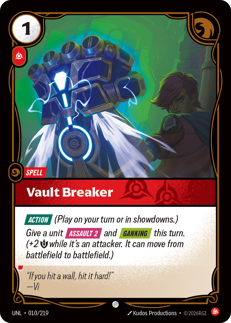 Vault Breaker — Unleashed — Common — Spell