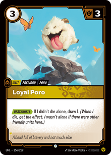 Loyal Poro — Unleashed — Common — Unit