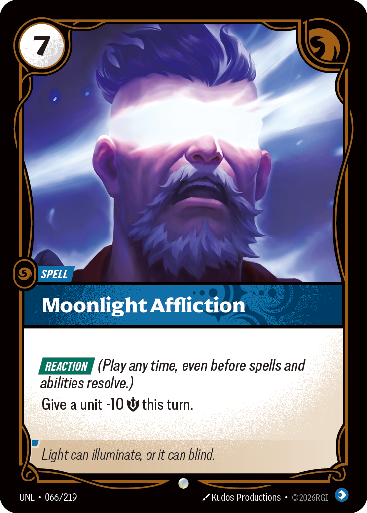 Moonlight Affliction — Unleashed — Common — Spell