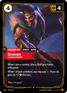 Draven, Vanquisher — SFD — Rare — Unit