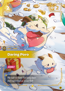Daring Poro (Overnumbered) — Unleashed — Showcase — Unit