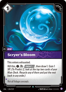 Scryer's Bloom — Unleashed — Uncommon — Gear