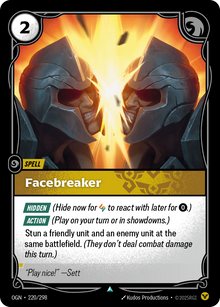 Facebreaker — Origins — Uncommon — Spell