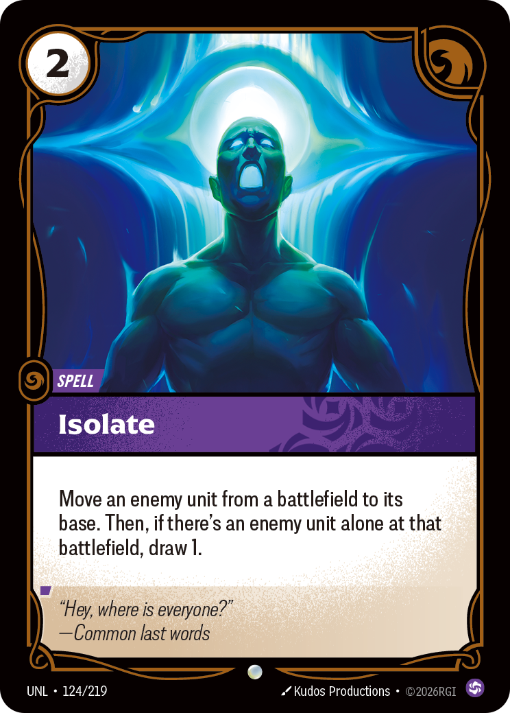 Isolate — Unleashed — Common — Spell