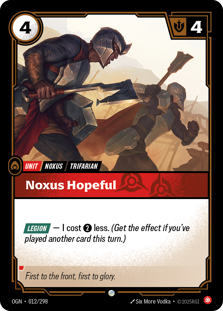 Noxus Hopeful — Origins — Common — Unit