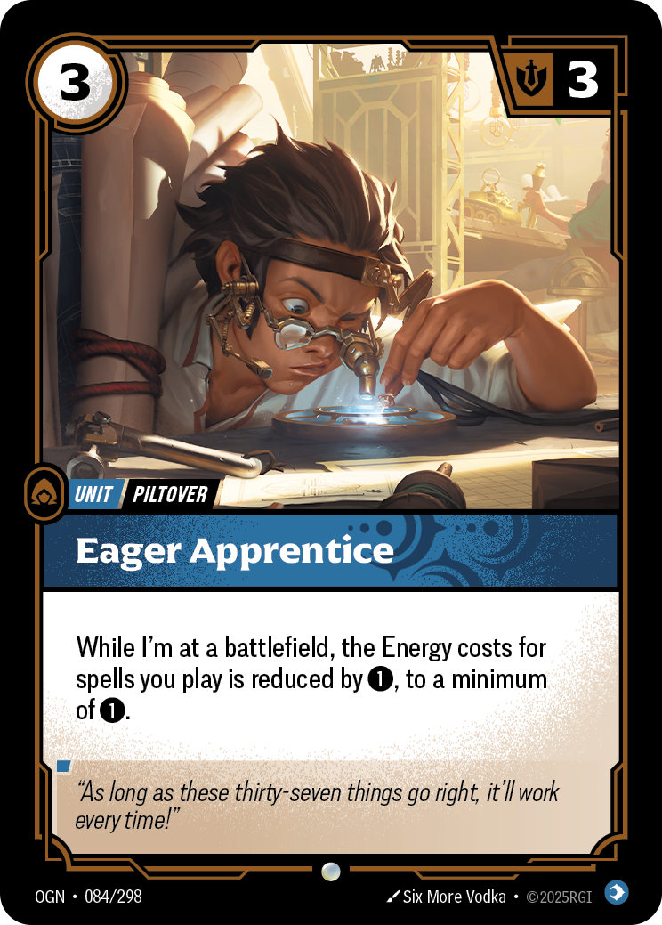 Eager Apprentice — Origins — Common — Unit
