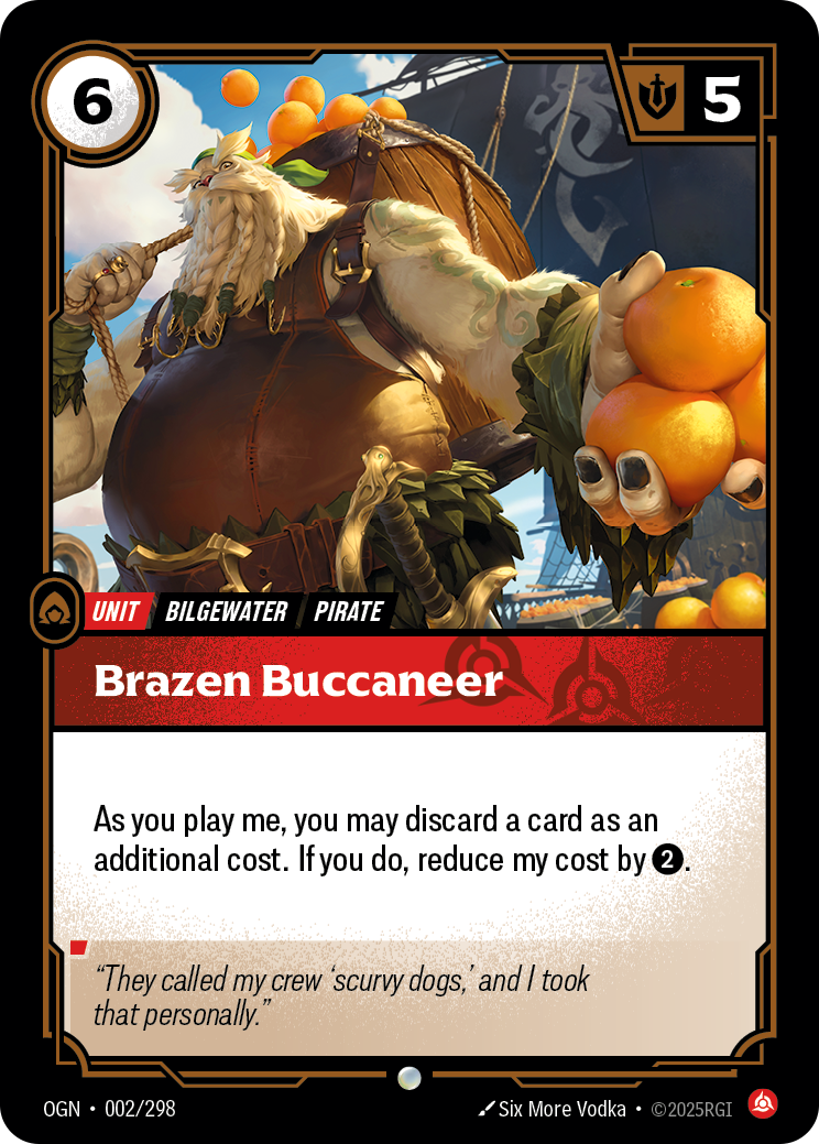 Brazen Buccaneer — Origins — Common — Unit