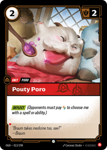 Pouty Poro — Origins — Common — Unit