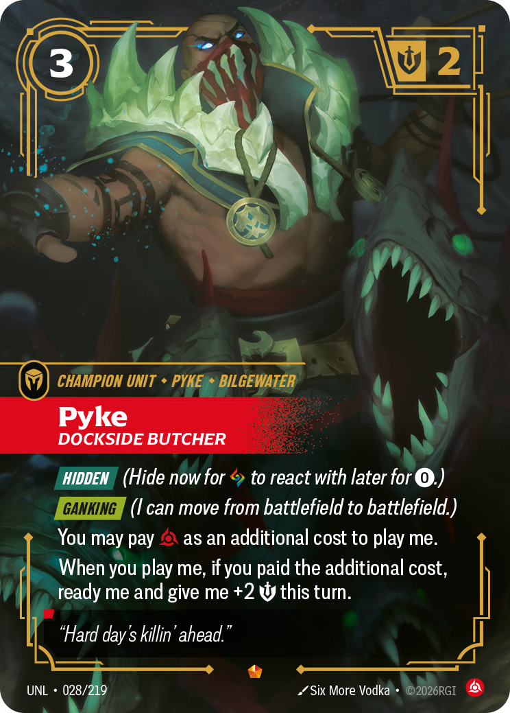 Pyke - Dockside Butcher — Unleashed — Epic — Unit