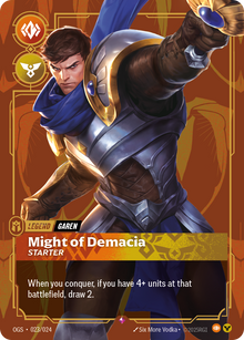 Might of Demacia - Starter — Proving Grounds — Rare — Legend