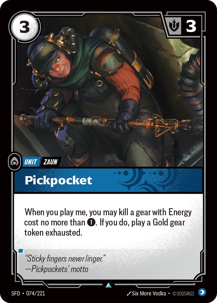 Pickpocket — SFD — Uncommon — Unit