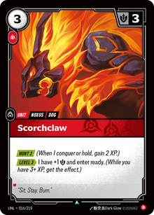 Scorchclaw — Unleashed — Uncommon — Unit